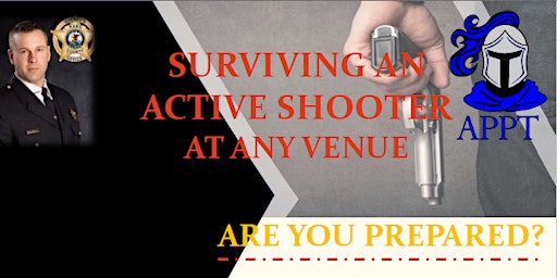 Primaire afbeelding van Surviving an Active Shooter at Any Venue - May 4, 2024