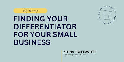 Imagem principal de Finding Your Business Differentiator with Patrick Akapette + Rising Tide