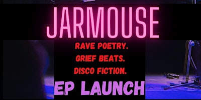 Primaire afbeelding van Say Owt presents: JARMOUSE EP launch + DOBERWOMEN + Minal Sukumar