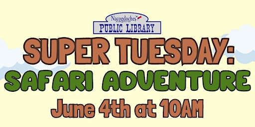 Super Tuesday: Safari Adventure primary image