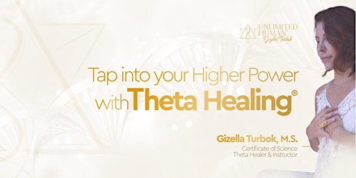 Imagem principal do evento Theta Healing  Level 1 Certification Course (April 26th -28th)