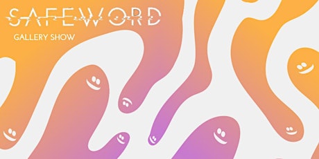 SAFEWORD Poetry, Prose, Open Mic Night + Featured Poet