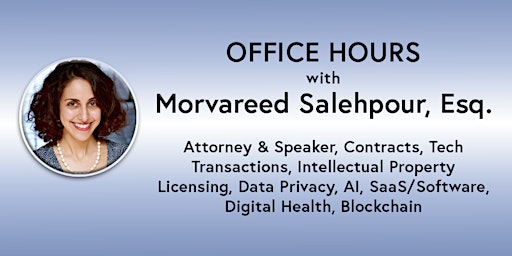 Hauptbild für Office Hours: Morvareed Salehpour, Esq. - Attorney & Speaker (online)