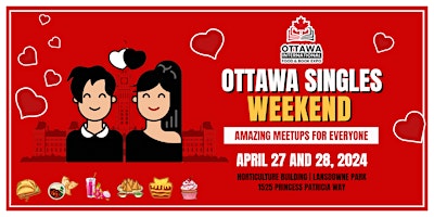 Asian Singles 26 - 54 : Book-Up & Hook-Up | Ottawa Singles Weekend primary image