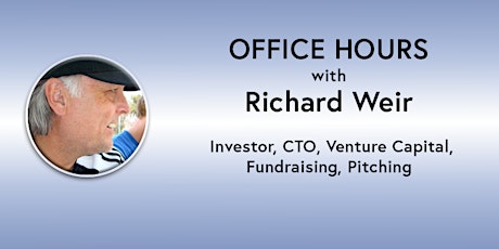 Office Hours: Richard Weir - Investor, CTO, VC (online)