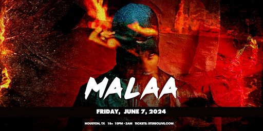 Imagem principal do evento MALAA - Stereo Live Houston