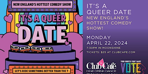 Imagem principal do evento "It's A Queer Date" - Boston's Hottest Comedy Dating Show at Club Cafe