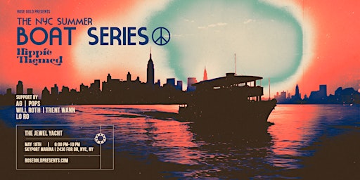 Primaire afbeelding van NYC Boat Series: Hippie Themed - 5/18