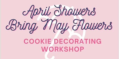 Imagem principal do evento Spring Cookie Decorating Class