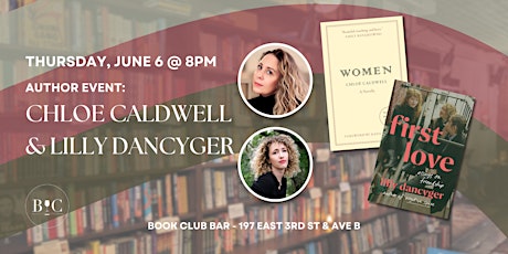 Author Event: Chloe Caldwell & Lilly Dancyger