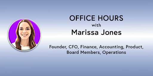 Hauptbild für Office Hours: Marissa Jones - Founder, CFO, Finance (online)