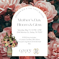 Imagem principal do evento Bloom & Glow Mother's Day Event