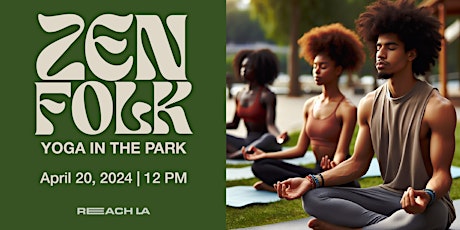 ZEN FOLK (Yoga in The Park)