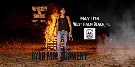 Primaire afbeelding van Ryan Montgomery - Whiskey & Smoke Tour 2024 , West Palm Beach FL