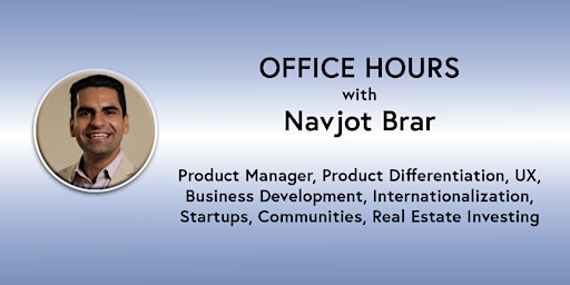 Hauptbild für Office Hours: Navjot Brar - Product Manager, UX (online)