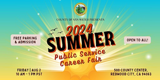 Immagine principale di 2024 Summer Public Service Career Fair Hosted by the County of San Mateo 