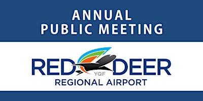 Imagen principal de Annual Public Meeting - Red Deer Regional Airport