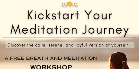 Kickstart your meditation journey