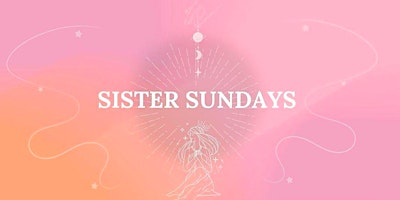 Imagem principal do evento Sister Circle