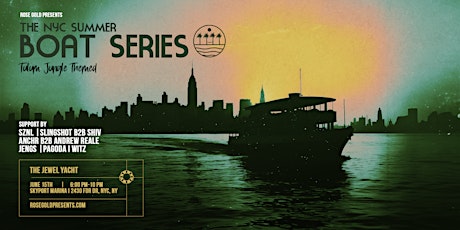 NYC Boat Series: Tulum Jungle Themed - 6/15