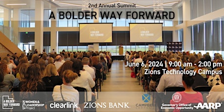 A Bolder Way Forward 2nd Annual Summit