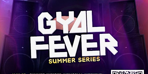 Primaire afbeelding van Gyal Fever Summer series