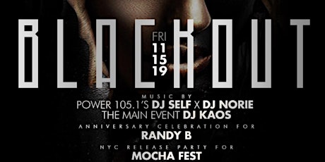 Mocha Fest Blackout - The Biggest All Black Affair & Scorpio Celebration Hosted By L&HH Tahiry & Donna of Black Ink Crew primary image