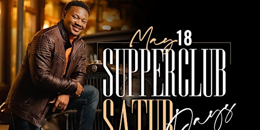 Primaire afbeelding van 5/18 - Supper Club Saturdays featuring Gino Rosaria