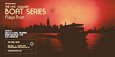 NYC Boat Series: Into the Playa Themed - 6/22