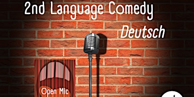 Hauptbild für 2nd Language Comedy -deutsch