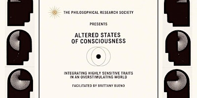 Image principale de Altered States of Consciousness: Integrating Highly Sensitive Traits