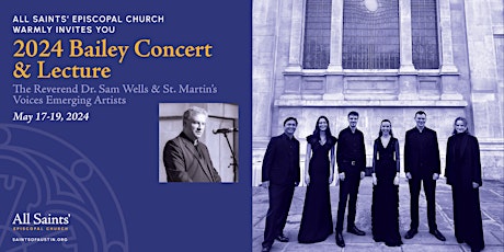 Lecture & Choral Music: The Rev. Dr. Sam Wells & St. Martin's Voices