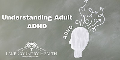 Image principale de Understanding Adult ADHD