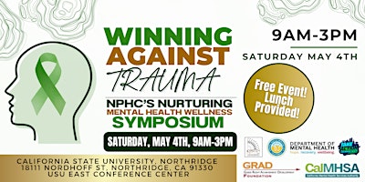 Immagine principale di Winning against Trauma - Mental Health Symposium (FREE EVENT W/LUNCH) 