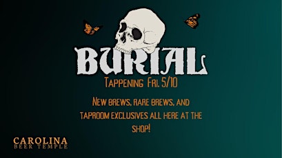 Burial Beer Tap Takeover