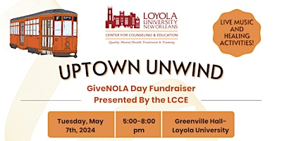 Uptown Unwind: A GiveNOLA Day Fundraiser primary image