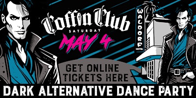 COFFIN CLUB ~ Alternative Classix Dance Party ~ TICKETS primary image