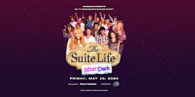 Immagine principale di SUITE LIFE AFTER DARK - Disney Channel-Inspired 2000s Dance Party Toronto 