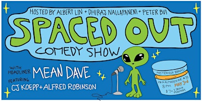 Imagem principal do evento Spaced Out: Standup Comedy Show in the Heart of San Jose