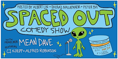 Spaced Out: Standup Comedy Show in the Heart of San Jose