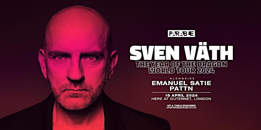 Image principale de Parable presents: Sven Väth: Year of the Dragon world tour