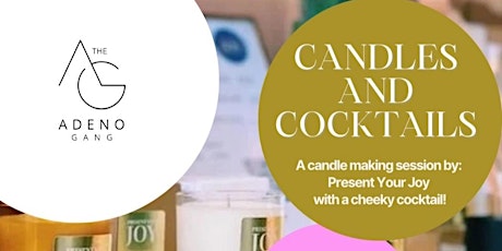 Candles and Cocktails