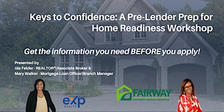 Keys to Confidence: A Pre-Lender Prep for Home Readiness Workshop
