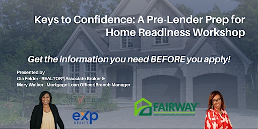Keys to Confidence: A Pre-Lender Prep for Home Readiness Workshop primary image