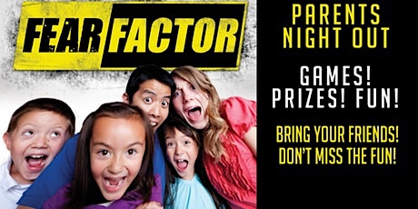 Imagen principal de Fear Factor Parents Night Out Pembroke Pines