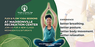 Flex & Flow Yoga Sessions At Madisonville Rec Center primary image