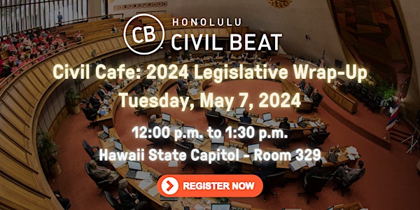 Civil Cafe:  2024 Legislative Wrap-Up