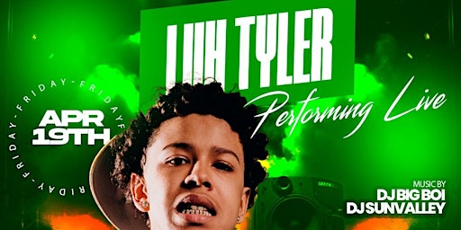 Primaire afbeelding van Friday April 19th LUH TYLER LIVE