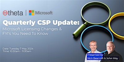 Image principale de April 2024 Quarterly CSP Update: Microsoft Licensing Changes & FYI's