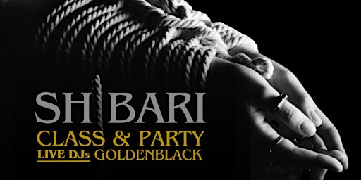 Hauptbild für SHIBARI CLASS & PARTY